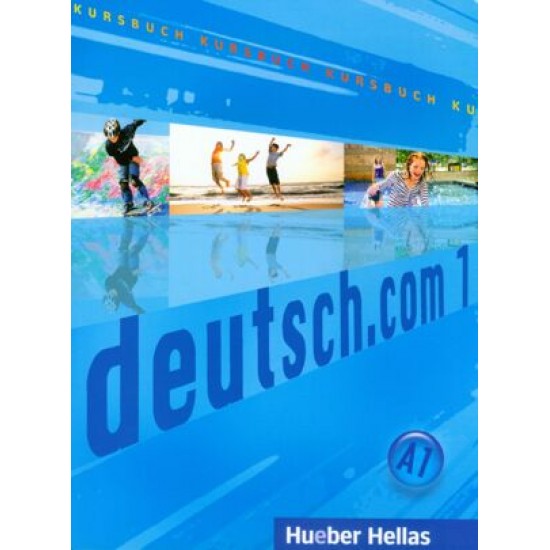 Deutsch.com 1 - Kursbuch (Βιβλίο Μαθητή)